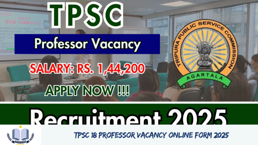 TPSC 18 Professor Vacancy Online Form 2025