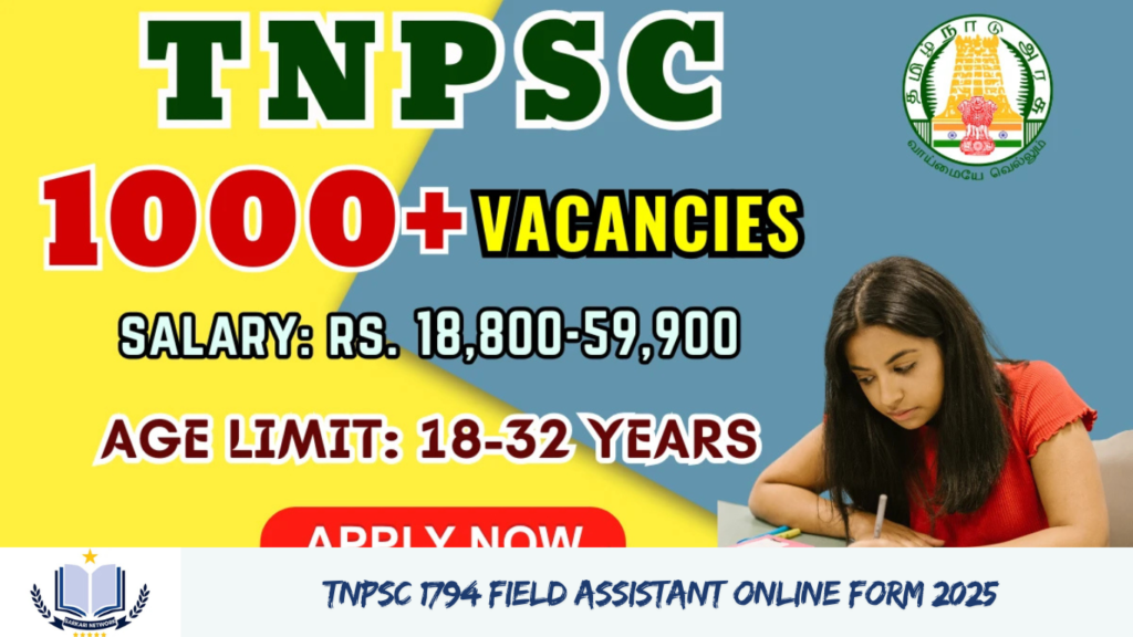 TNPSC 1794 Field Assistant Online Form 2025 