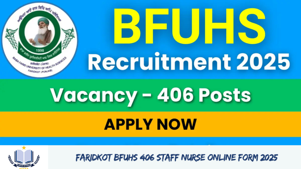 Faridkot BFUHS 406 Staff Nurse Online Form 2025