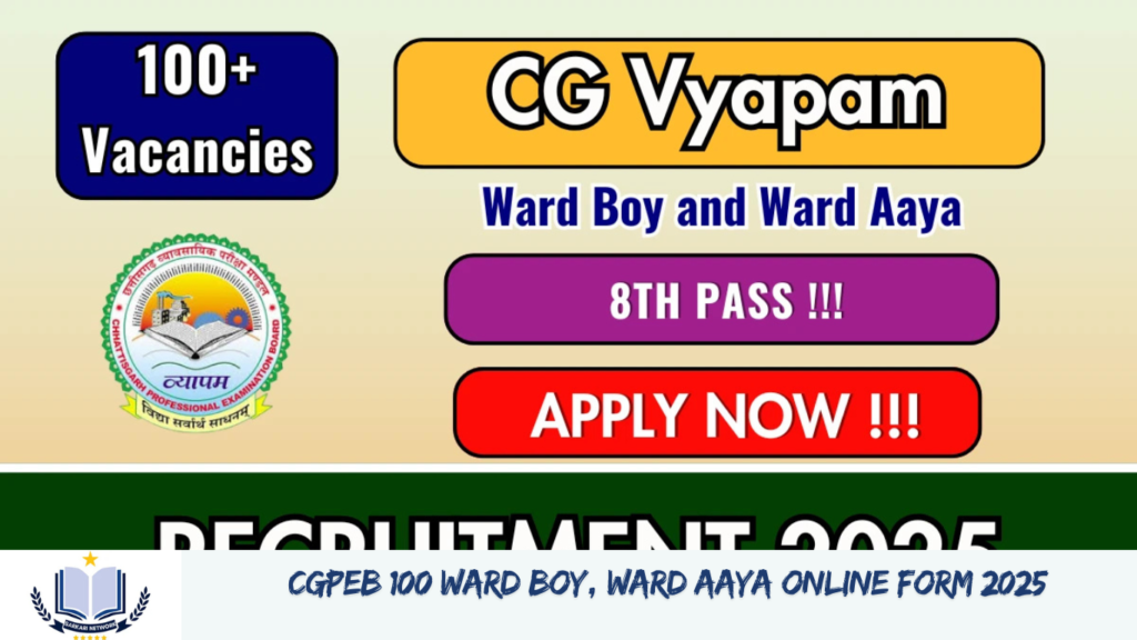CGPEB 100 Ward Boy, Ward Aaya Online Form 2025