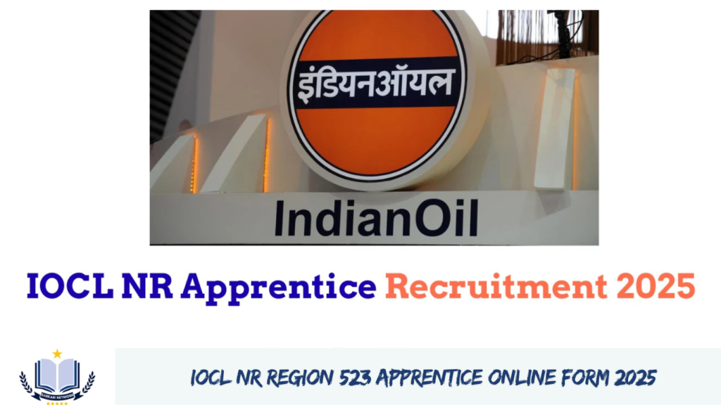 IOCL NR Region 523 Apprentice Online Form 2025