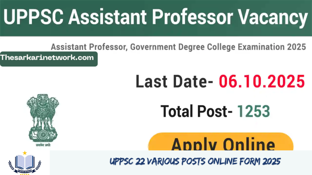 UPPSC 22 Various Posts Online Form 2025 