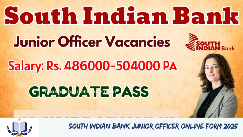 South Indian Bank Junior Officer Online Form 2025