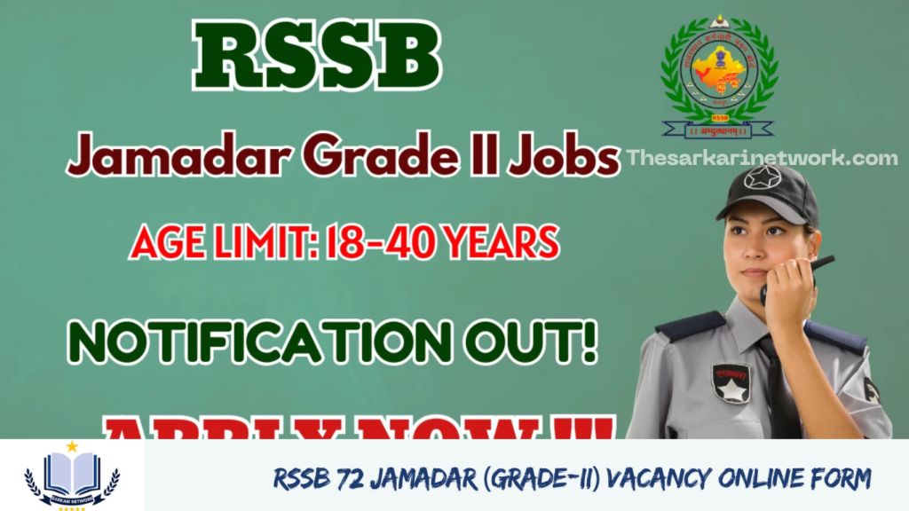 RSSB 72 Jamadar (Grade-II) Vacancy Online Form 2025