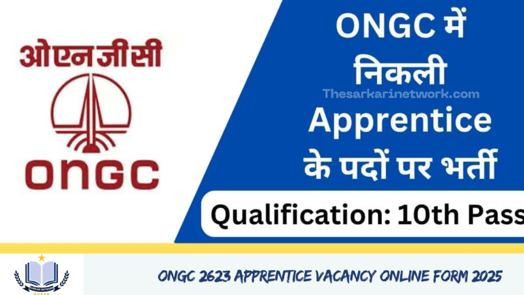 ONGC 2623 Apprentice Vacancy Online Form 2025