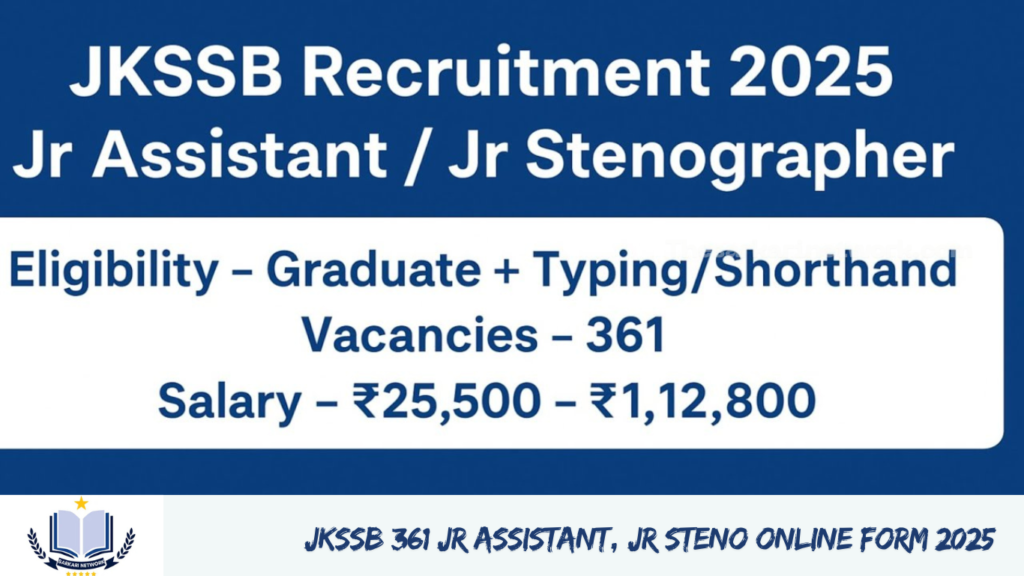 JKSSB 361 Jr Assistant, Jr Steno Online Form 2025
