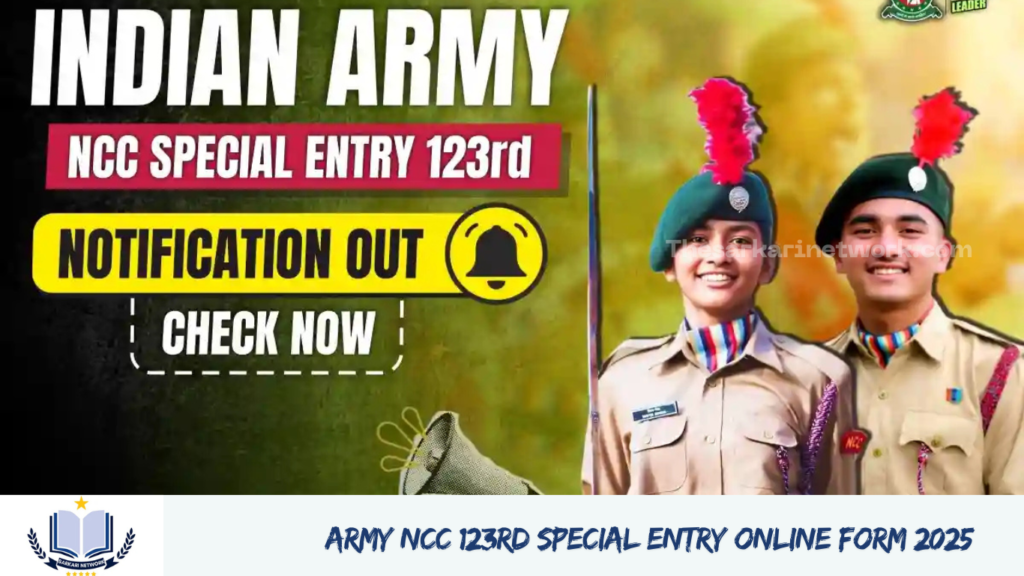 Army NCC 123rd Special Entry Online Form 2025