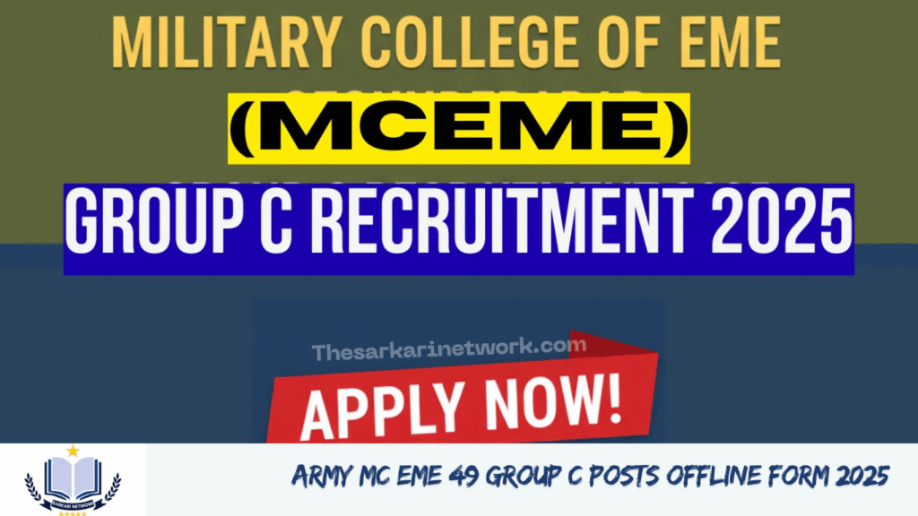 Army MC EME 49 Group C Posts Offline Form 2025