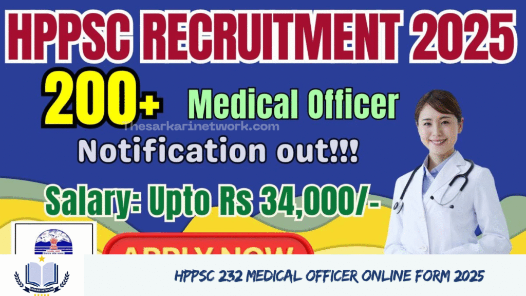 HPPSC 232 Medical Officer Online Form 2025