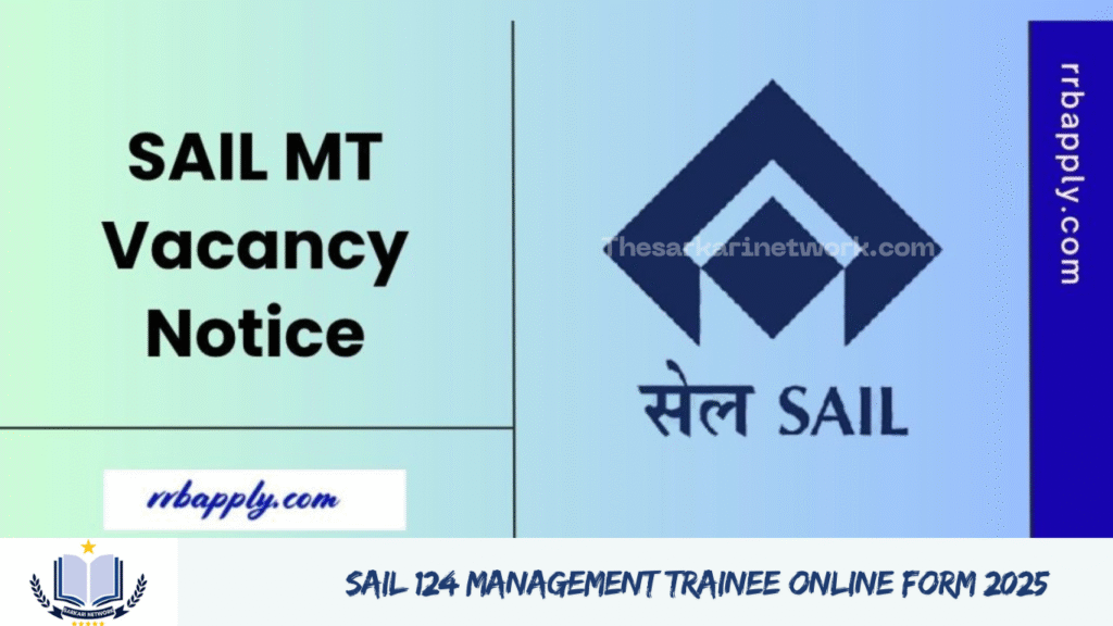 SAIL 124 Management Trainee Online Form 2025