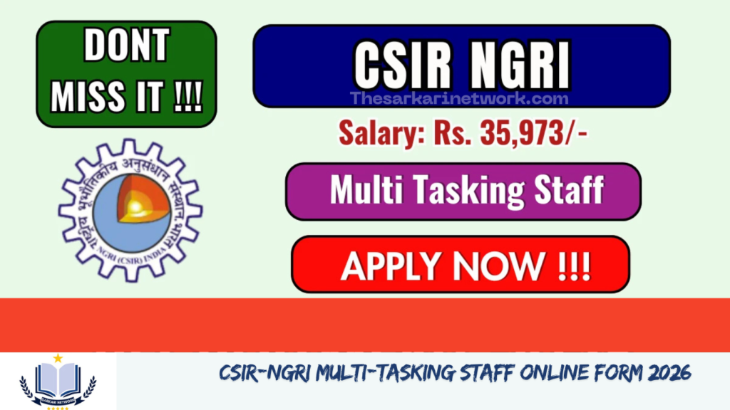CSIR-NGRI Multi-Tasking Staff Online Form 2026