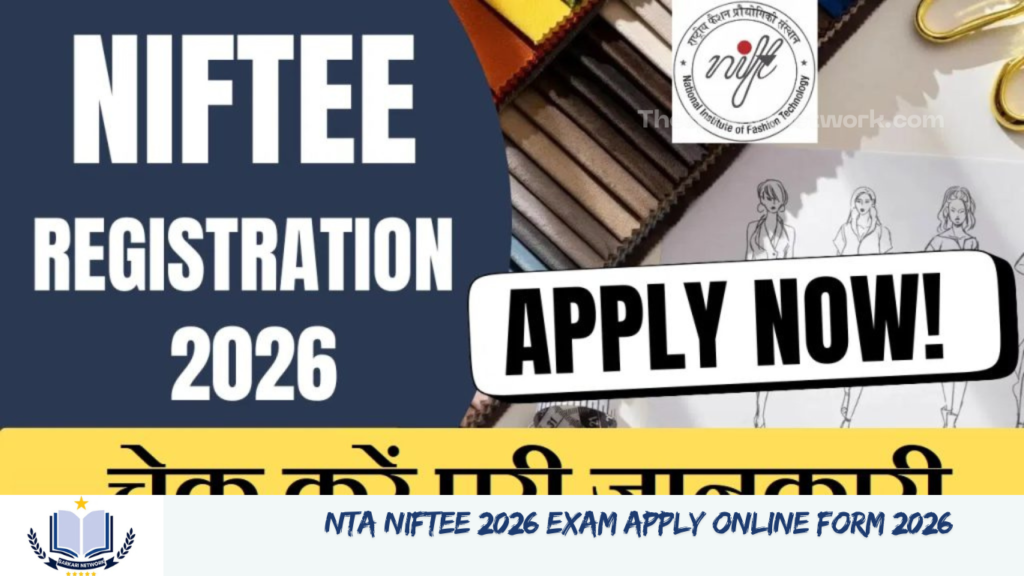 NTA NIFTEE 2026 Exam Apply Online Form 2026
