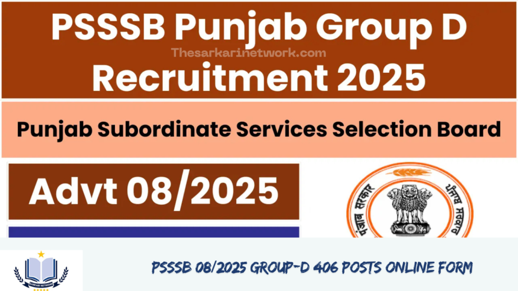 PSSSB 08/2025 Group-D 406 Posts Online Form