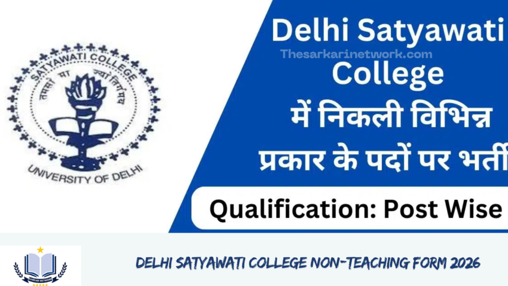 Delhi Satyawati College Non-Teaching Form 2026